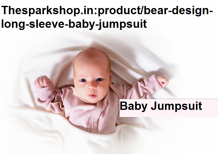 Thesparkshop.In: Product/Bear-Design-Long-Sleeve-Baby-Jumpsuit  : Adorable and Comfortable Baby Fashion