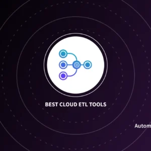 The Role of Cloud ETL Tools in Data Warehouse Automation