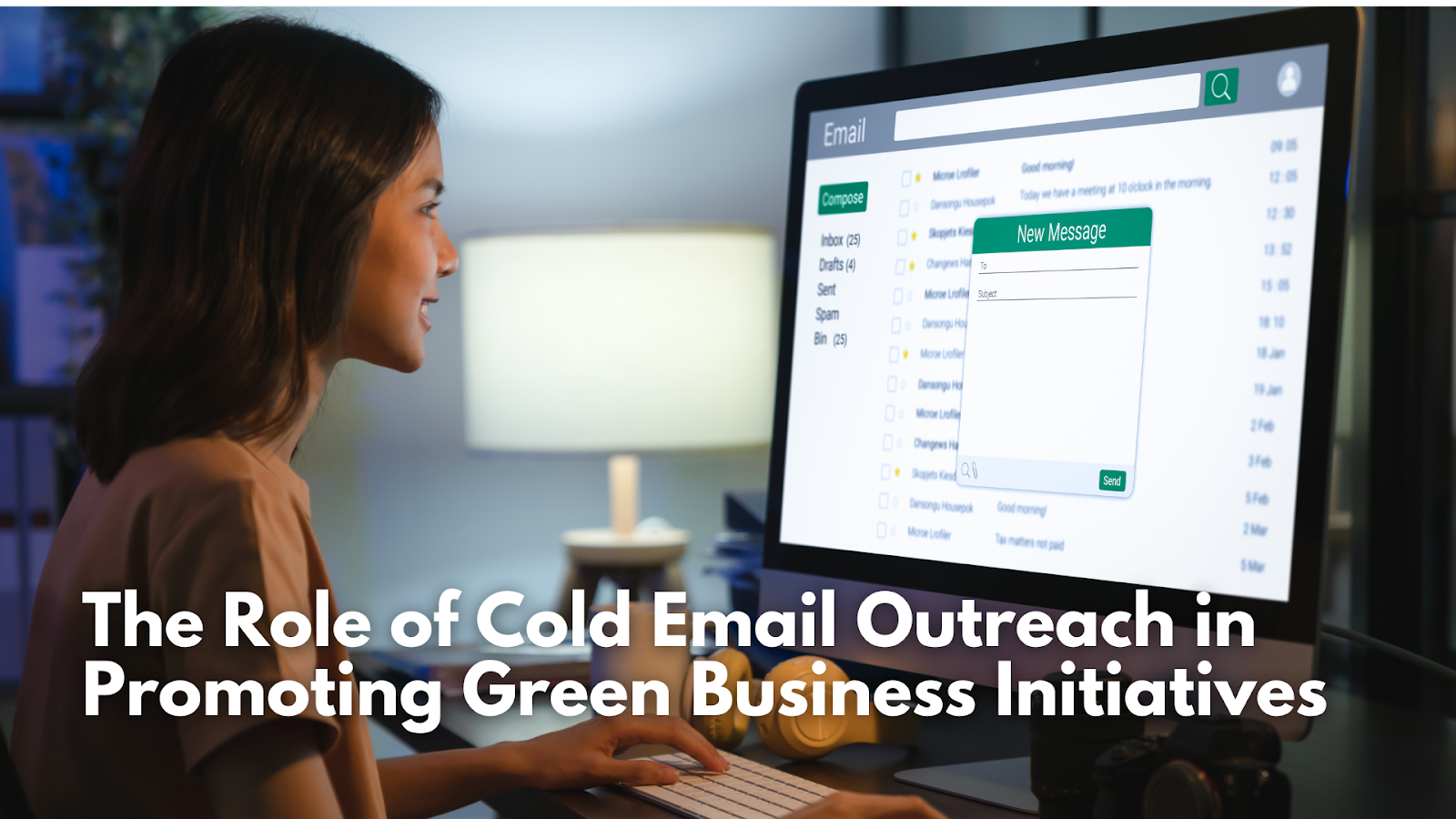 The Role of Cold Email Outreach in Promoting Green Business Initiatives